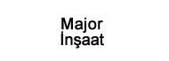 Major İnşaat Ltd. Şti.